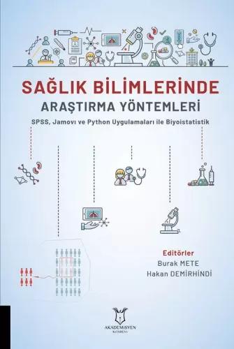 Sağlık Bilimlerinde Araştırma Yöntemleri