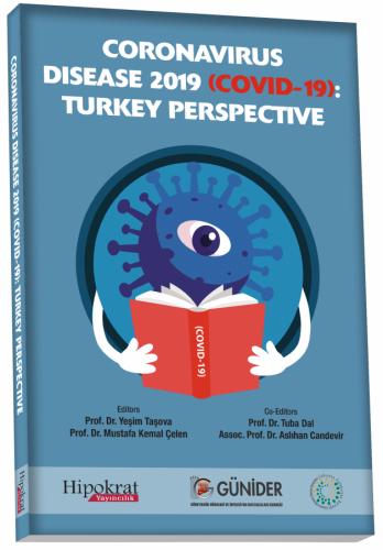 Coronavirus Disease 2019 COVID 19 Turkey Perspective