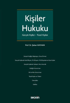 Kişiler Hukuku Gerçek Kişiler Tüzel Kişiler