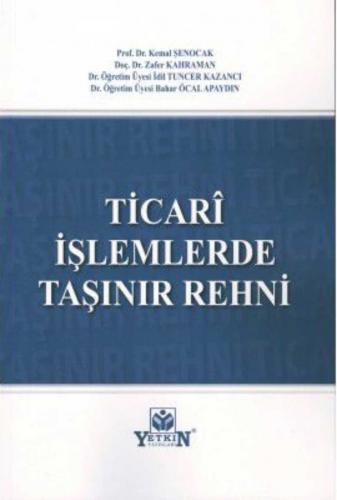 Ticari İşlemlerde Taşınır Rehni