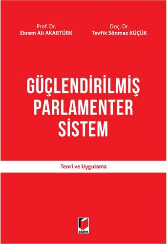Güçlendirilmiş Parlamenter Sistem