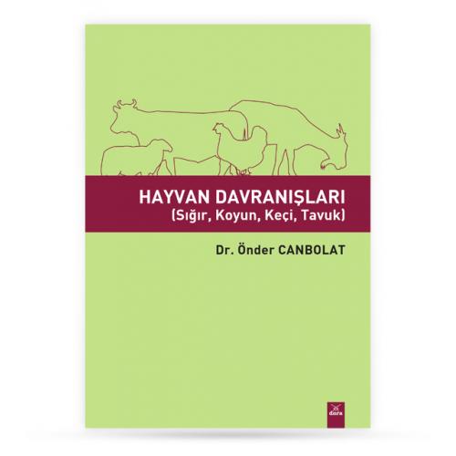 Hayvan Davranışları Sığır Koyun Keçi Tavuk