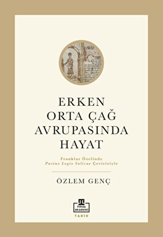 Erken Orta Çağ Avrupası nda Hayat
