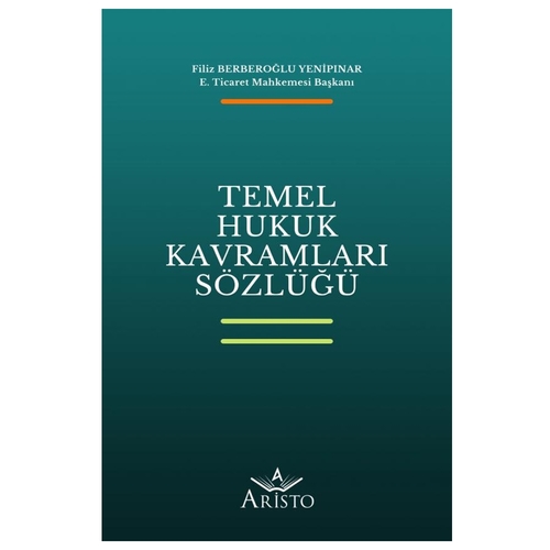 Temel Hukuk Kavramları Sözlüğü