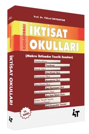 KPSS A Grubu Karşılaştırmalı İktisat Okulları 19 Baskı Bayraktar 4T Yayınları