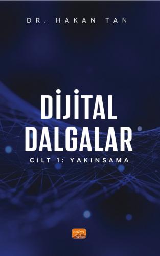 Dijitall Dalgalar Cilt 1 Yakınsama