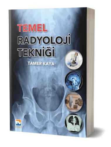 Temel Radyoloji Tekniği