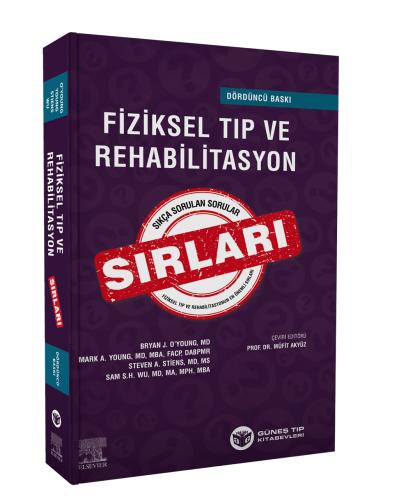Fiziksel Tıp ve Rehabilitasyon Sırları