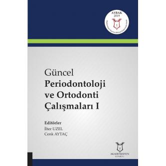 Güncel Ortodonti ve Pedodonti Çalışmaları III Aybak 2022 Eylül