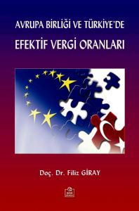 Avrupa Birliği ve Türkiye de Efektif Vergi Oranları