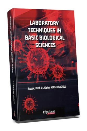 Laboratory Techniques in Basic Biological Sciences