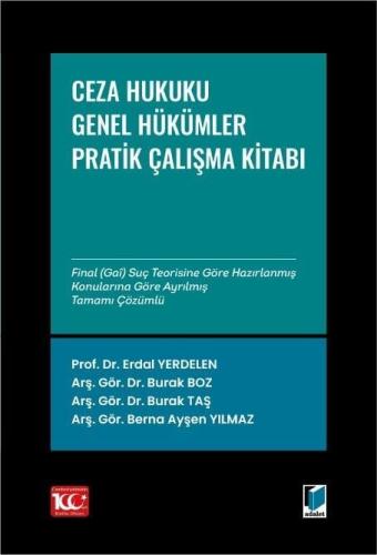 Ceza Hukuku Genel Hükümler Çözümlü Pratik Çalışmalar