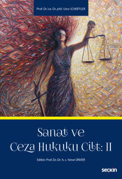 Sanat ve Ceza Hukuku Cilt 2