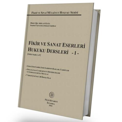 Fikir ve Sanat Eserleri Hukuku Dersleri 1