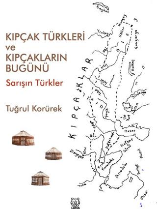 Kıpçak Türkleri ve Kıpçakların Bugünü