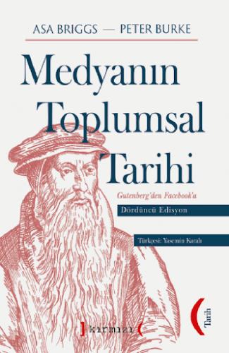 Medyanın Toplumsal Tarihi Dördüncü Edisyon