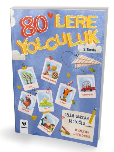 80 lere Yolculuk