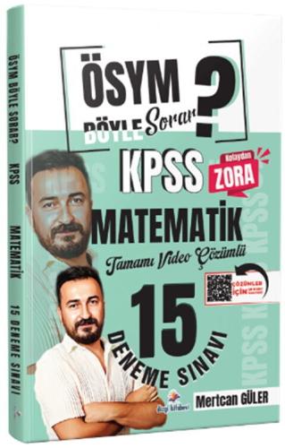 ÖSYM Böyle Sorar 2026 KPSS Matematik Tamamı Video Çözümlü 15 Deneme Sınavı