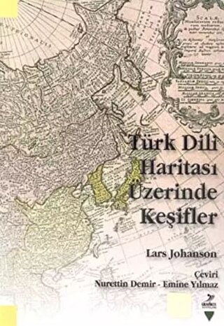 Türk Dili Haritası Üzerinde Keşifler