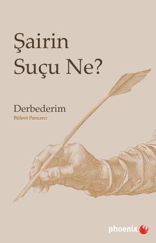 Şairin Suçu Ne