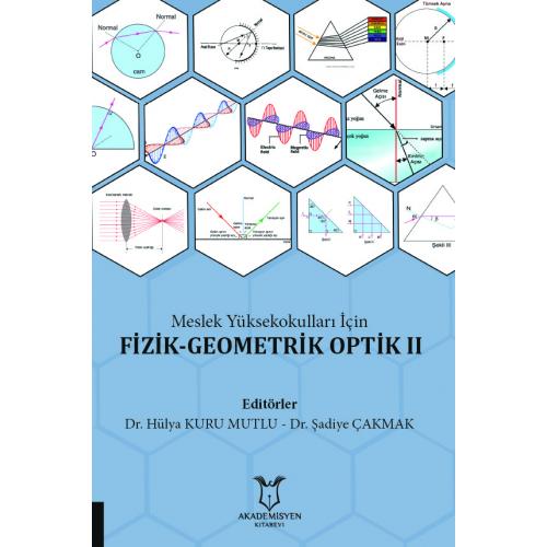 Meslek Yüksekokulları İçin Fizik Geometrik Optik 2