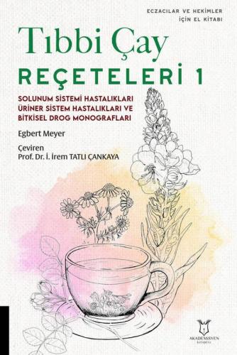 Tıbbi Çay Reçeteleri 1