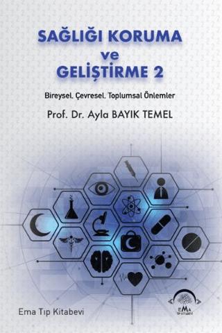 Sağlığı Koruma ve Geliştirme 2 Bireysel Çevresel Toplumsal Önlemler