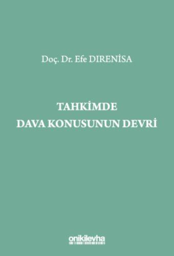 Tahkimde Dava Konusunun Devri