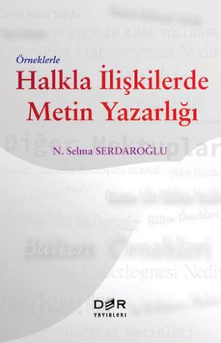 Örneklerle Halkla İlişkilerde Metin Yazarlığı