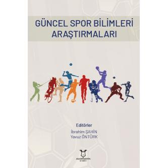 Güncel Spor Bilimleri Araştırmaları