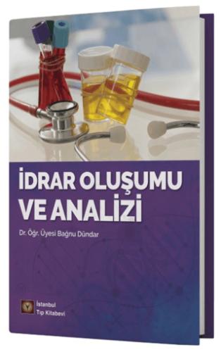İdrar Oluşumu ve Analizi Bağnu Dündar 25 İndirim