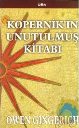 Kopernik in Unutulmuş Kitabı Owen Gingerich