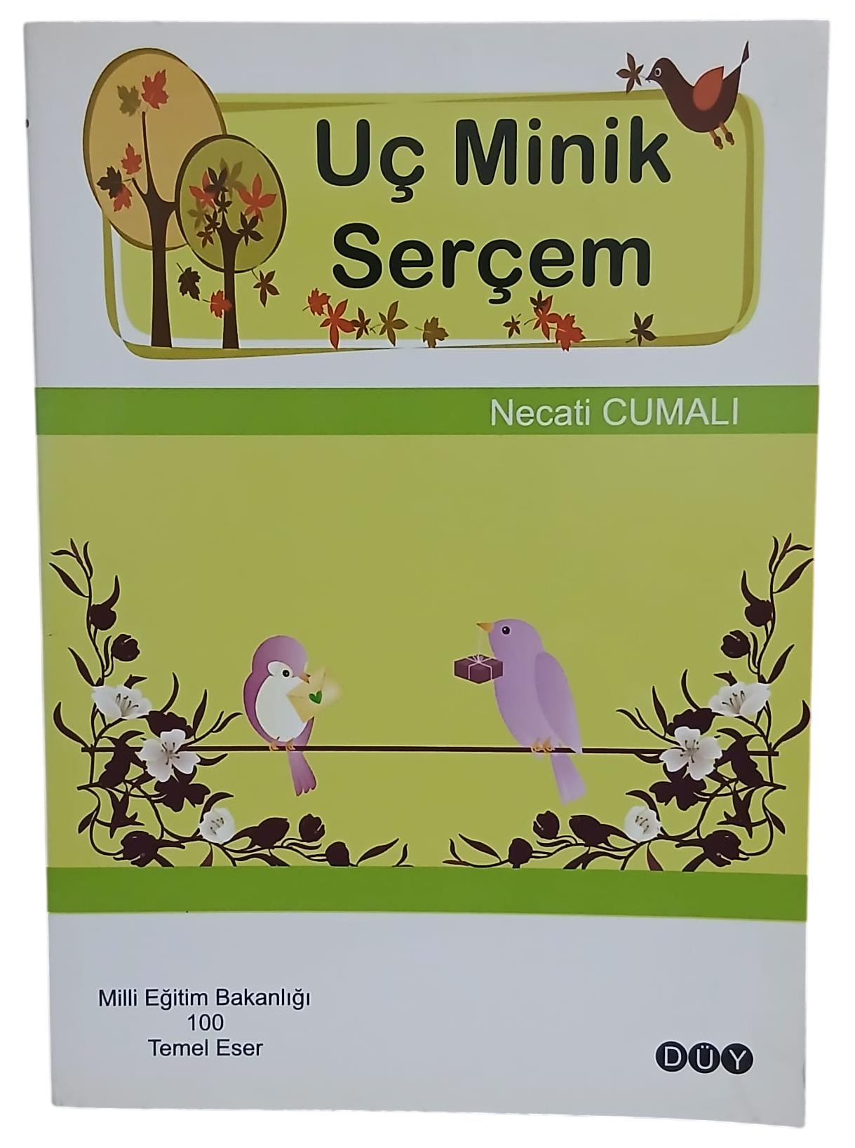 Uç Minik Serçem