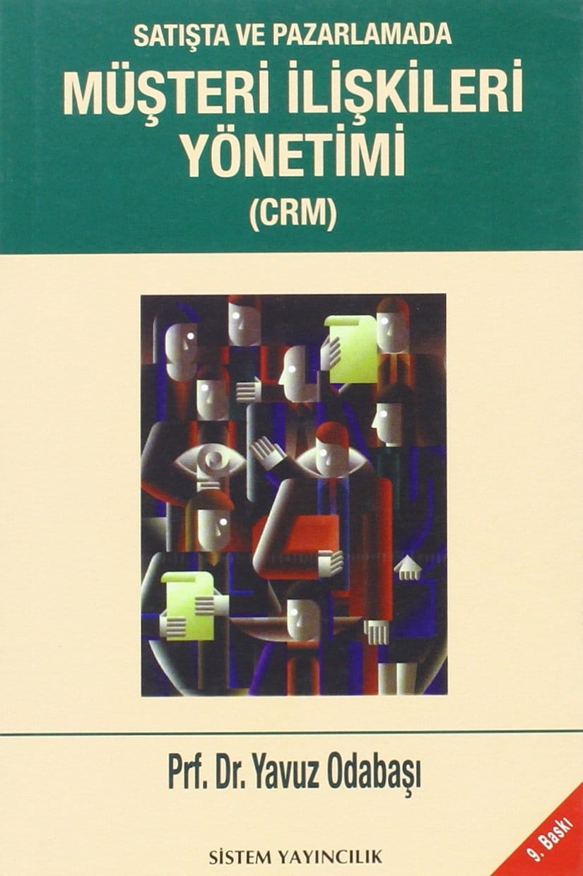 Satışta ve Pazarlamada Müşteri İlişkileri Yönetimi CRM
