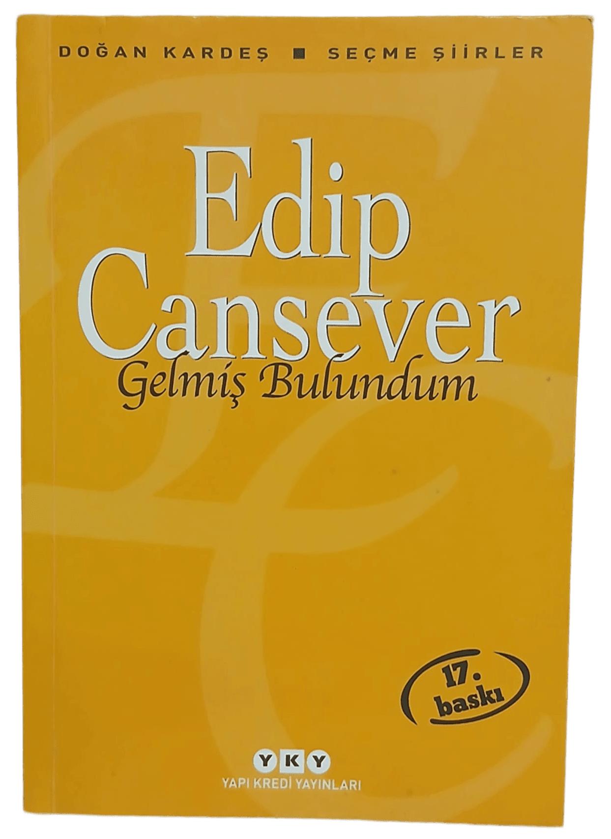 Gelmiş Bulundum