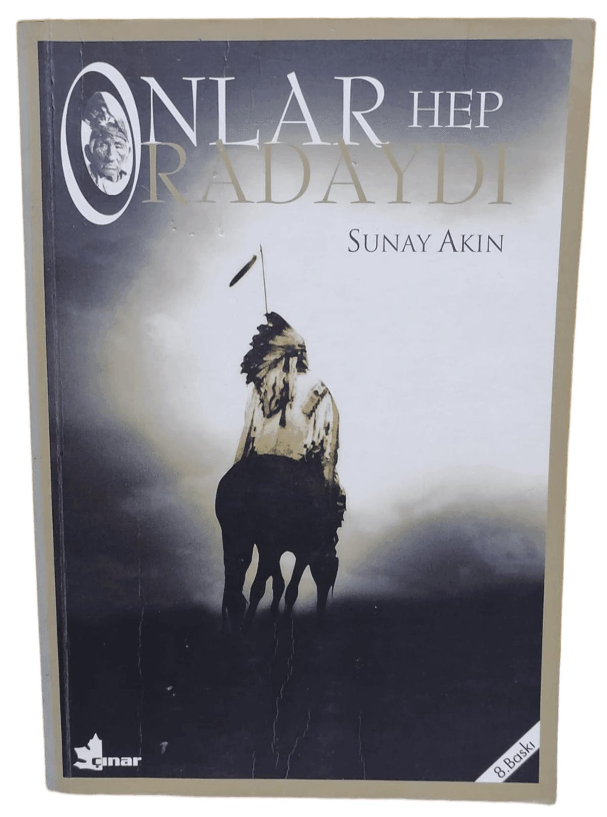 Onlar Hep Oradaydı