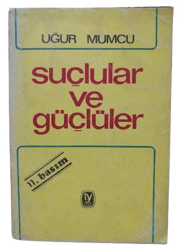 Suçlular ve Güçlüler