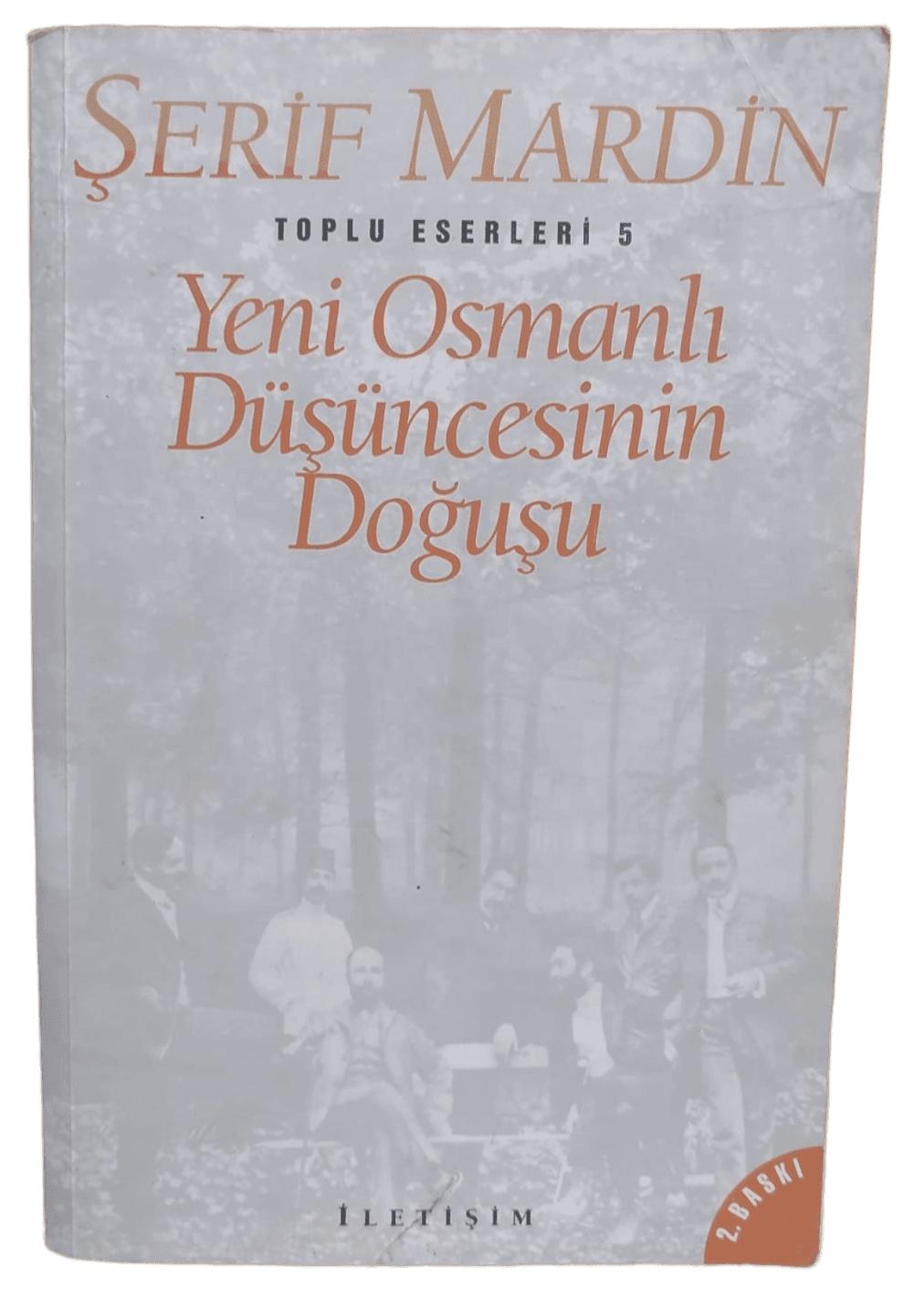 Yeni Osmanlı Düşüncesinin Doğuşu
