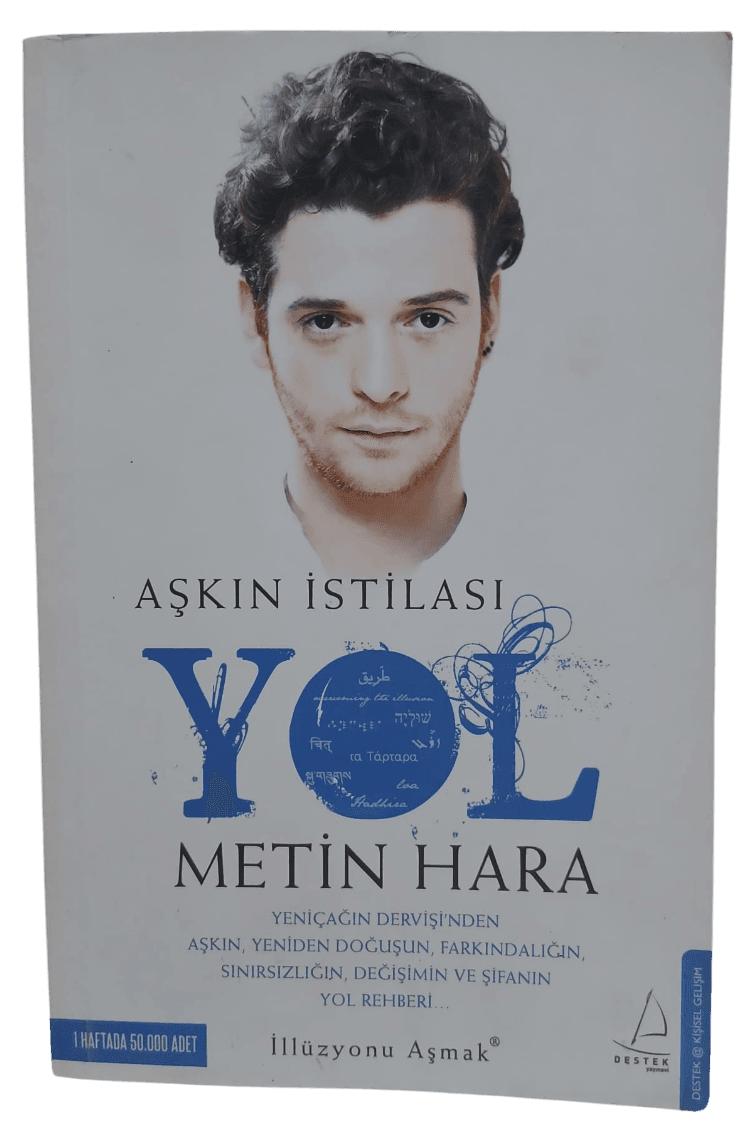 Aşkın İstilası Yol