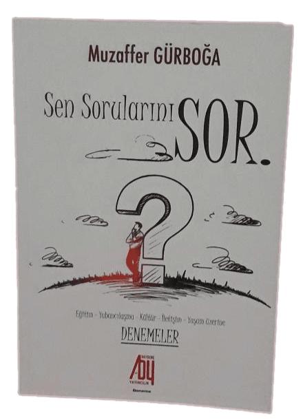 Sen Sorularını Sor