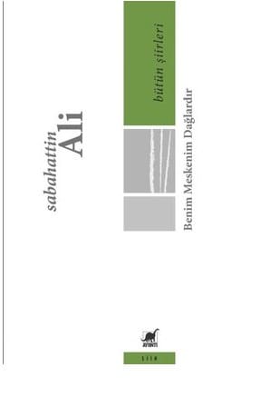 Benim Meskenim Dağlardır Bütün Şiirleri