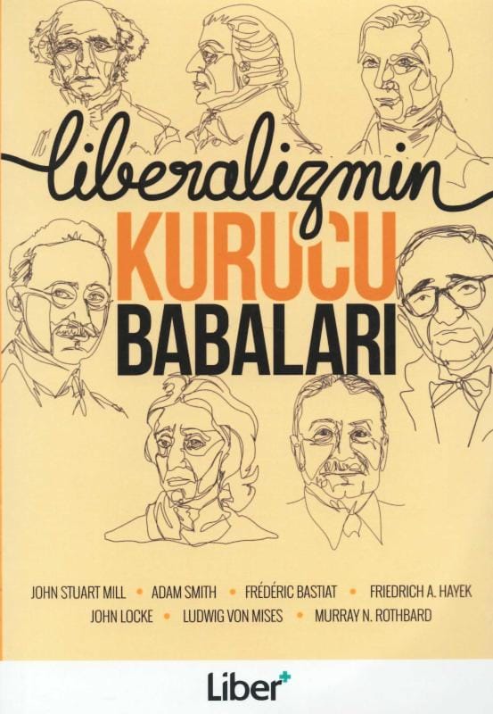 Liberalizmin Kurucu Babaları