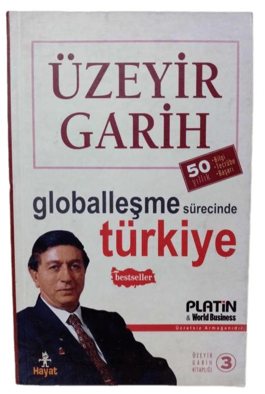 Globalleşme Sürecinde Türkiye