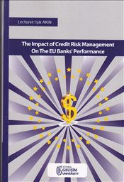 The Impact Of Credıt Risk Management On The EU Banks Performance