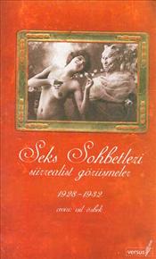 Seks Sohbetleri Sürrealist Görüşmeler 1928 1932