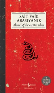 Alemdağ da Var Bir Yılan İş Bankası Kültür Yayınları