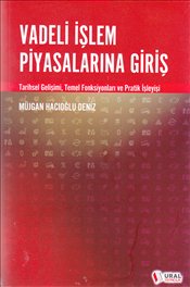 Vadeli İşlem Piyasalarına Giriş