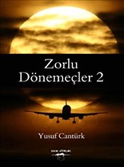 Zorlu Dönemeçler 2