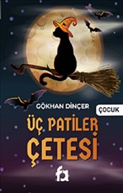 Üç Patiler Çetesi