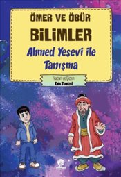 Ahmed Yesevi İle Tanışma